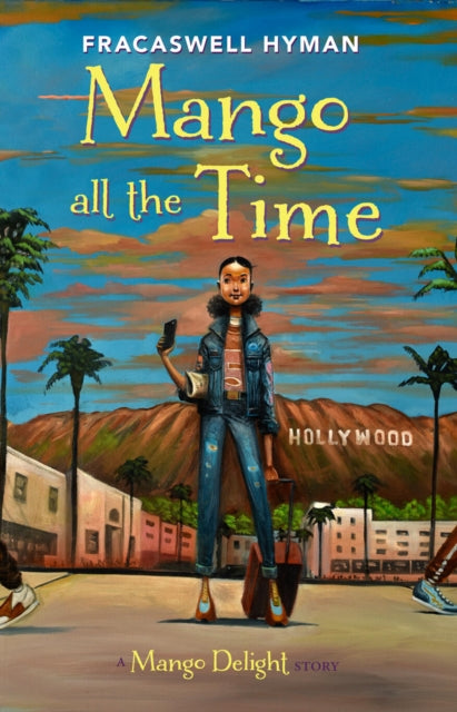 Book cover of: Mango All the Time. By: Fracaswell Hyman