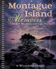 Book cover of: Montague Island Memoirs. By: R. Wayne Schmittberger