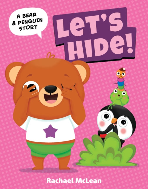 Let's Hide! 9781454943693 Rachael McLean
