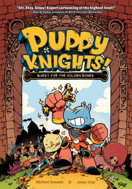 Puppy Knights: Quest for the Golden Bones 9781454946960 SWEATER, MICHAEL