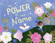 Book cover of: Power of Your Name
