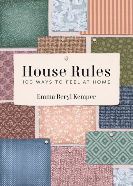 Book cover of: House Rules. By: Emma Kemper