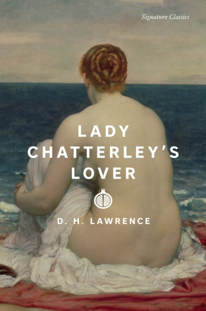 Book cover of: Lady Chatterley's Lover