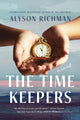Book cover of: Time Keepers. By: Alyson Richman