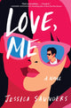 Book cover of: Love, Me