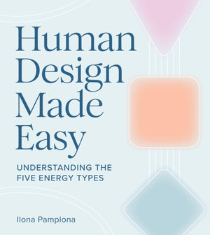Human Design Made Easy