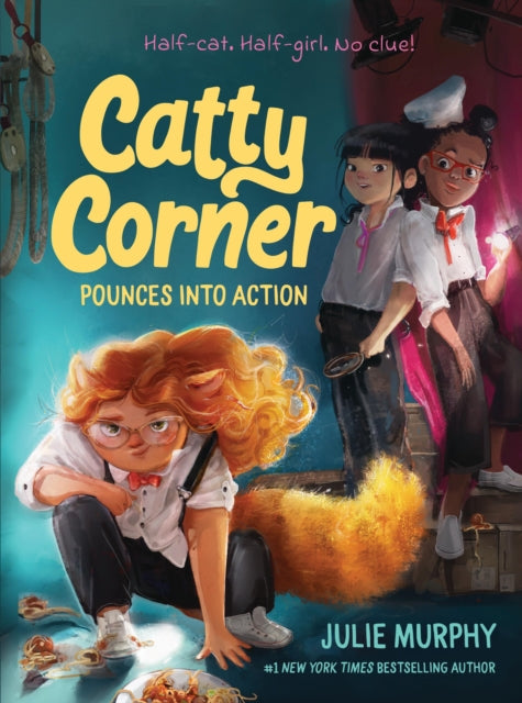 Book cover of: Catty Corner Pounces into Action. By: Julie Murphy