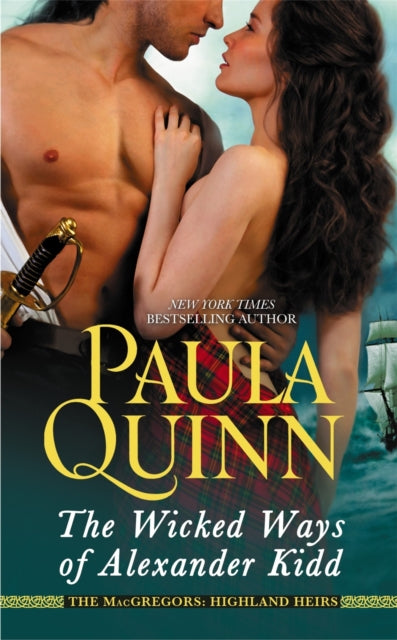 Book cover of: Wicked Ways of Alexander Kidd. By: Paula Quinn