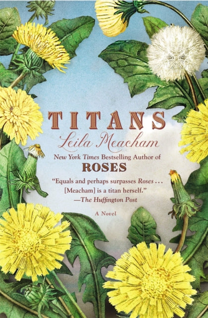 Book cover of: Titans. By: Leila Meacham