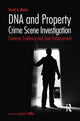 Book cover of: DNA and Property Crime Scene Investigation. By: David Alan Makin