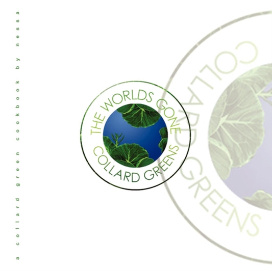 Book cover of: Worlds Gone Collard Greens