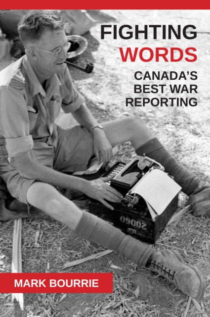 Book cover of: Fighting Words. By: Mark Bourrie