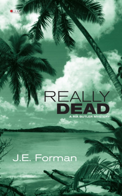 Book cover of: Really Dead. By: J. E. Forman