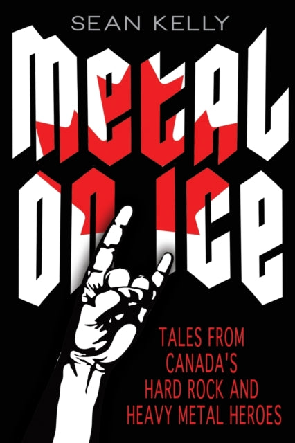 Book cover of: Metal on Ice. By: Sean Kelly