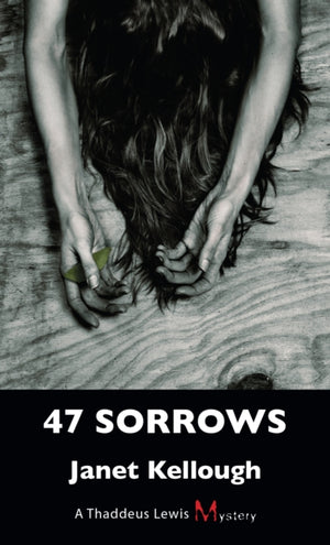 47 Sorrows