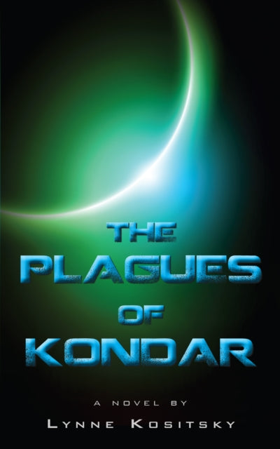 Book cover of: Plagues of Kondar