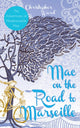 Book cover of: Mac on the Road to Marseille