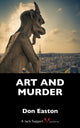 Book cover of: Art and Murder. By: Don Easton