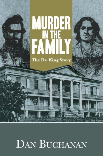 Book cover of: Murder in the Family. By: Dan Buchanan