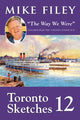 Book cover of: Toronto Sketches 12. By: Mike Filey