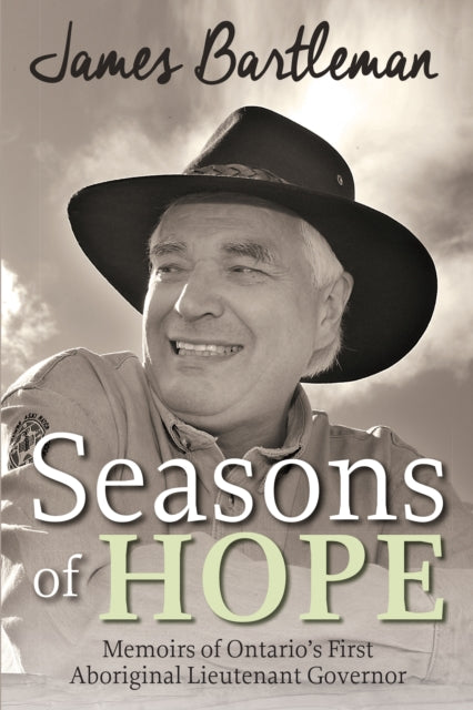 Book cover of: Seasons of Hope. By: James Bartleman