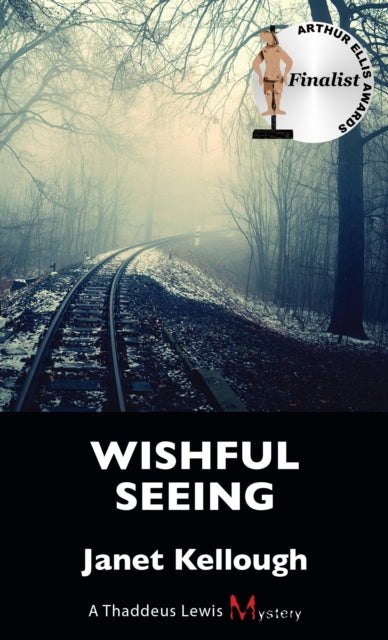Book cover of: Wishful Seeing. By: Janet Kellough