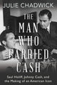Book cover of: Man Who Carried Cash. By: Julie Chadwick