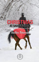 Book cover of: Christmas at Saddle Creek. By: Shelley Peterson