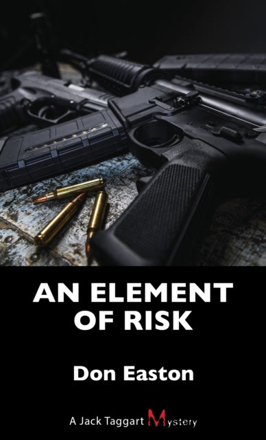 Book cover of: Element of Risk. By: Don Easton