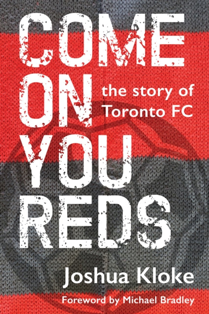 Book cover of: Come on You Reds. By: Joshua Kloke