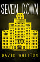 Book cover of: Seven Down. By: David Whitton