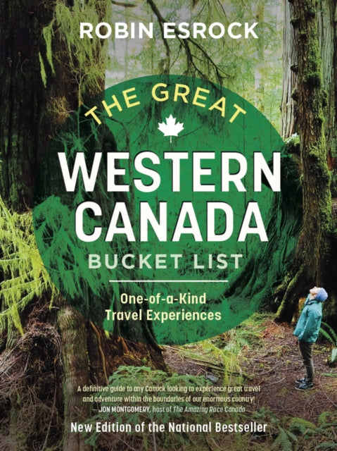 Book cover of: Great Western Canada Bucket List. By: Robin Esrock
