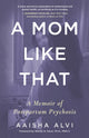 Book cover of: Mom Like That. By: Aaisha Alvi