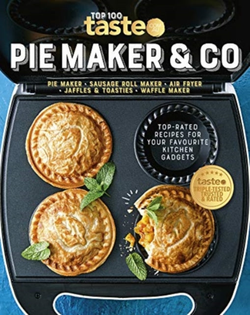 Book cover of: PIE MAKER & CO. By: taste.com.au