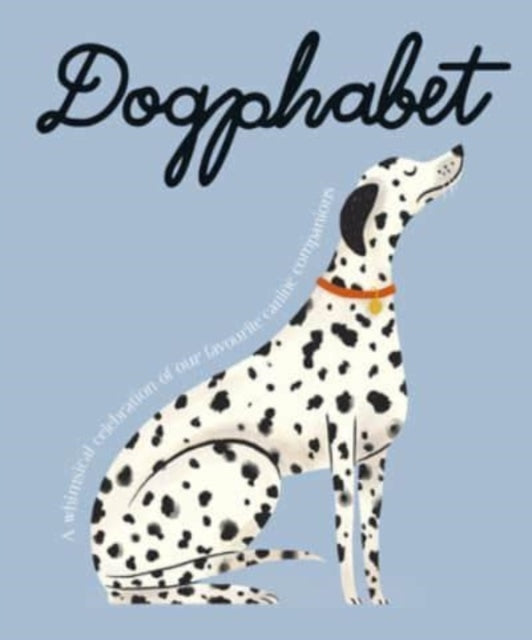 Book cover of: Dogphabet. By: Harper by Design