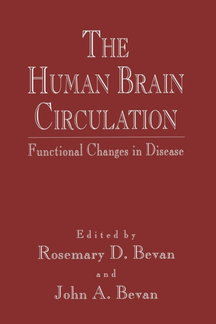 The Human Brain Circulation