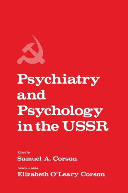 Book cover of: Psychiatry and Psychology in the USSR. By: Samuel Corson