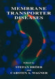 Book cover of: Membrane Transporter Diseases. By: Stefan Br\xf6er