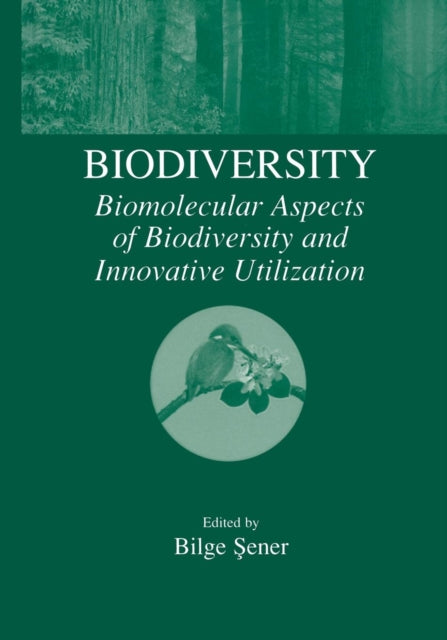 Book cover of: Biodiversity. By: Bilge Sener