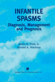 Book cover of: Infantile Spasms. By: James D. Frost Jr.