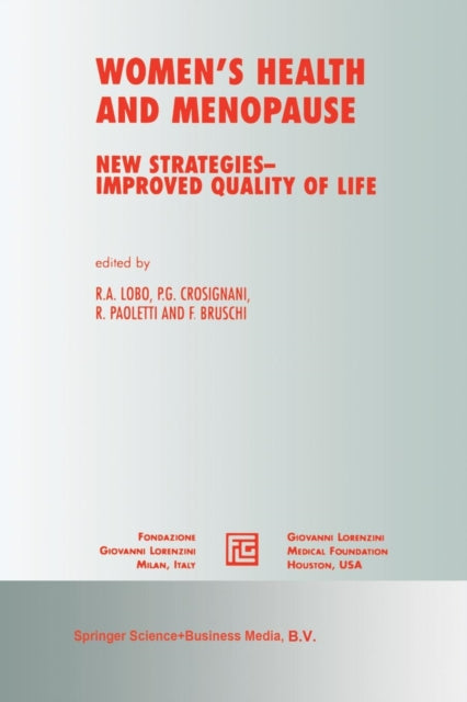 Book cover of: Women’s Health and Menopause. By: R. A. Lobo
