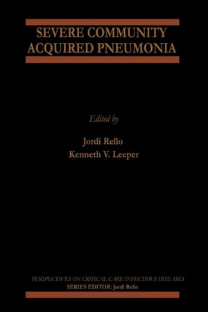 Severe Community Acquired Pneumonia