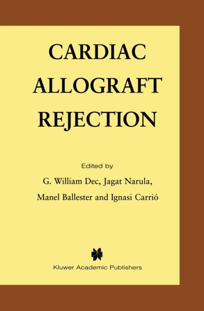 Book cover of: Cardiac Allograft Rejection. By: Jagat Narula
