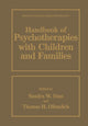 Book cover of: Handbook of Psychotherapies with Children and Families. By: Sandra W.Russ