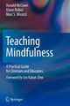 Book cover of: Teaching Mindfulness. By: Donald McCown