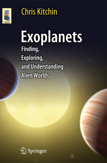 Book cover of: Exoplanets. By: C. R. Kitchin