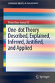 Book cover of: One-dot Theory Described, Explained, Inferred, Justified, and Applied. By: Peter Kien-hong Yu