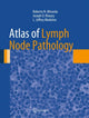 Book cover of: Atlas of Lymph Node Pathology. By: Roberto N. Miranda