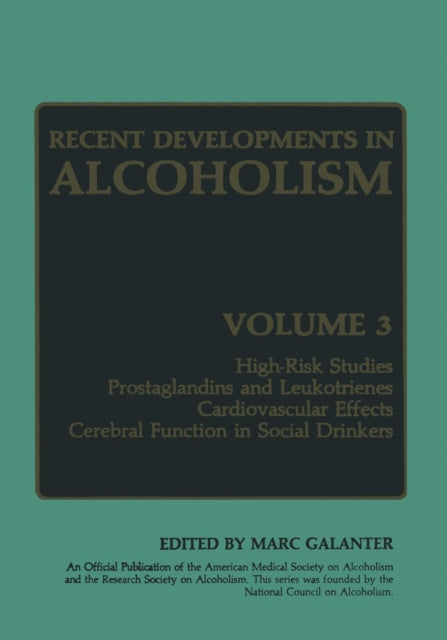 Book cover of: Recent Developments in Alcoholism. By: Marc Galanter
