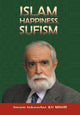 Book cover of: Islam, Happiness, Sufism